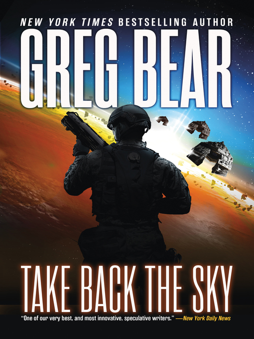 Title details for Take Back the Sky by Greg Bear - Available